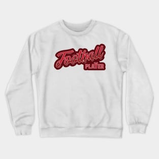 Football Player Crewneck Sweatshirt